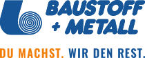 Baustoff + Metall