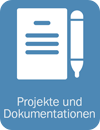 Projekte und Dokumentation