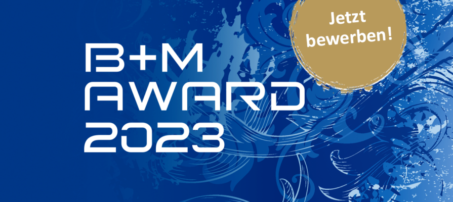 B+M AWARD 2023 B+M AWARD 2023