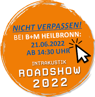 INTRAKUSTIK Roadshow 2022 in Heilbronn