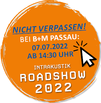 INTRAKUSTIK Roadshow 2022 in Passau